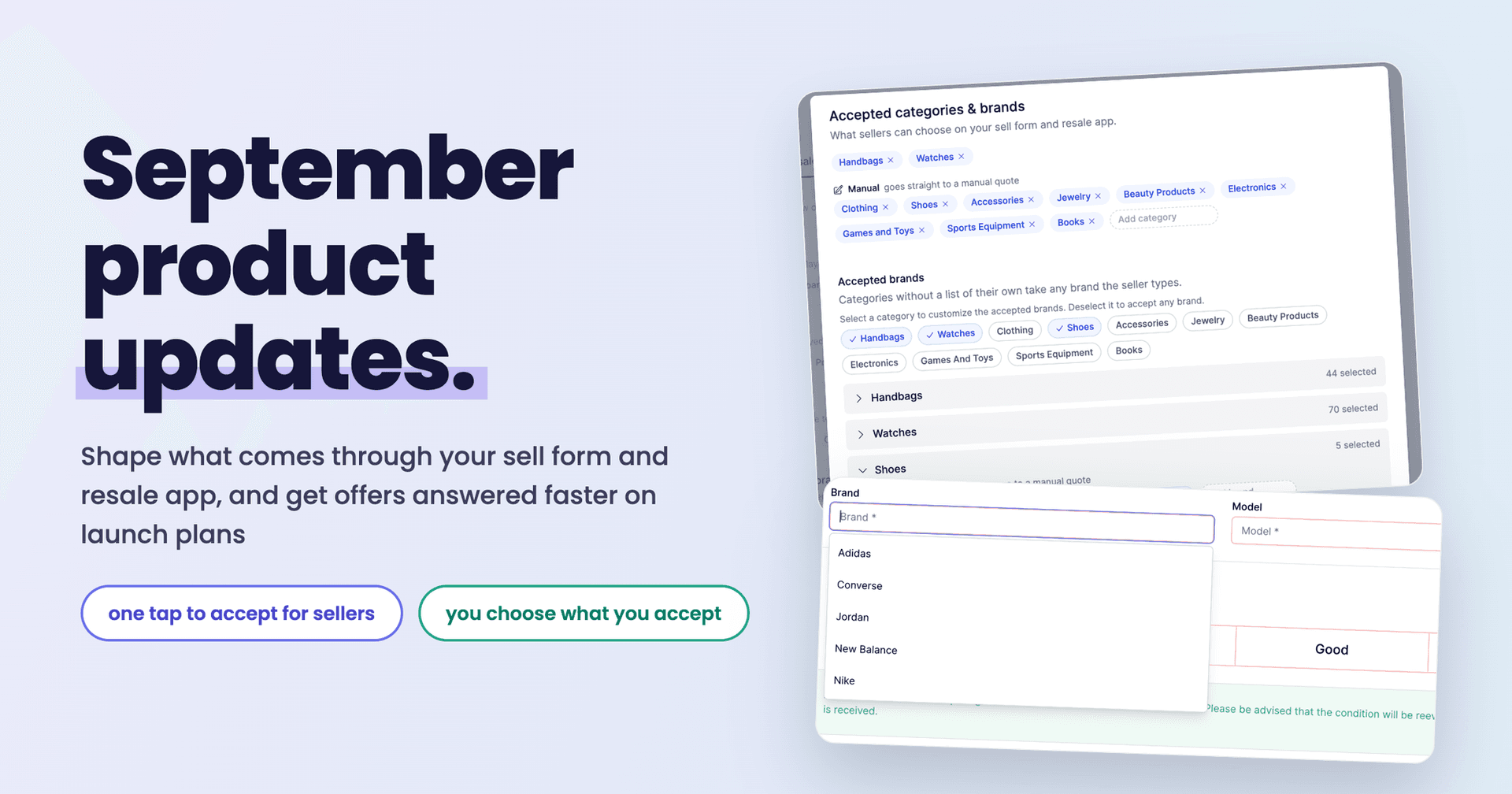 September updates: you decide what customers can submit, and offers get answered faster