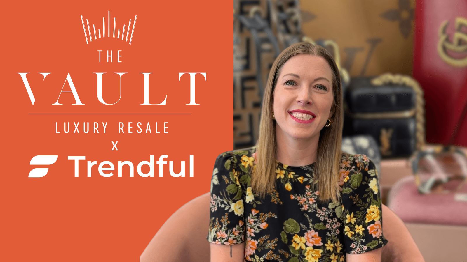 Luxury for all, sourced nationwide: inside The Vault Luxury Resale
