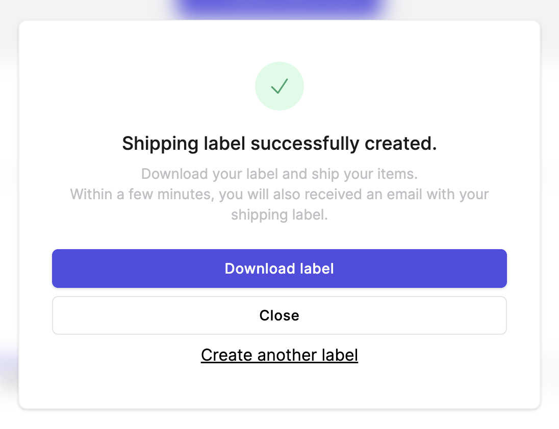 Label Creation: Once ready, customer click on 'Create Label' and proceed to download it from the Resale App