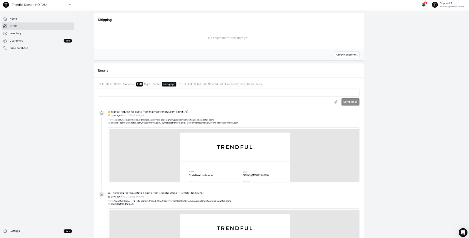 When you click on an offer from your offers overview page on your admin account you can see your past email thread with your customers
