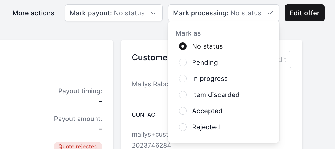 Once you have click into the offer, select the “Mark processing” dropdown menu in order to change the processing status of the item (See…